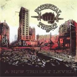 Potential Threat : A New Threat Level